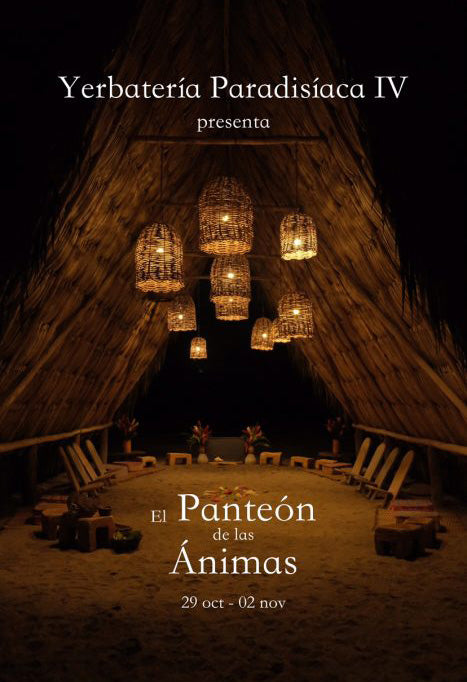 Yerbatería Paradisíaca • El Panteón de las Ánimas