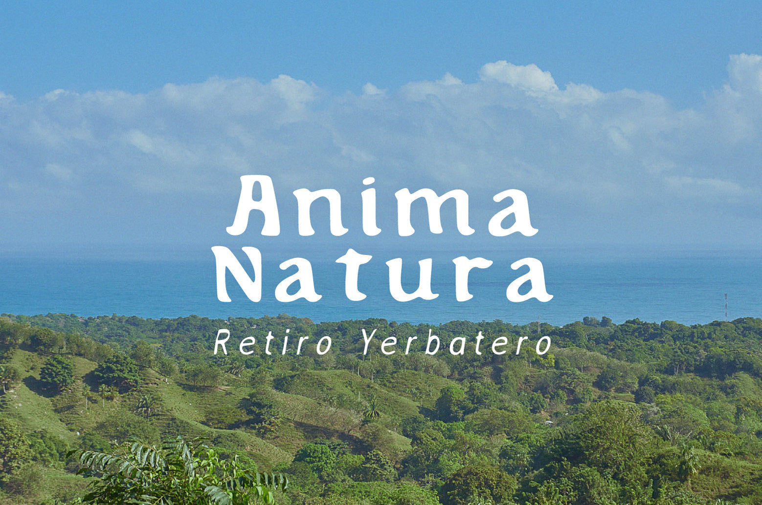 Anima Natura · Retiro Yerbatero en la Sierra Nevada de Santa Marta