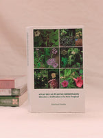 Libro Atlas Plantas Medicinales